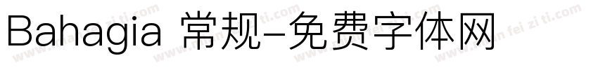 Bahagia 常规字体转换